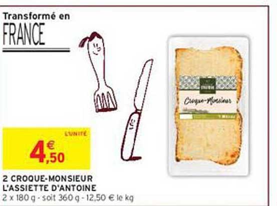 2 CROQUE-MONSIEUR L'ASSIETTE D'ANTOINE