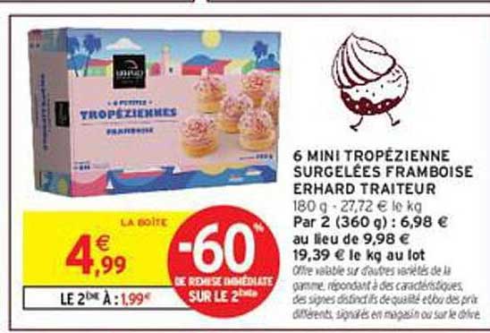 6 MINI TROPÉZIENNE SURGELÉES FRAMBOISE ERHARDT