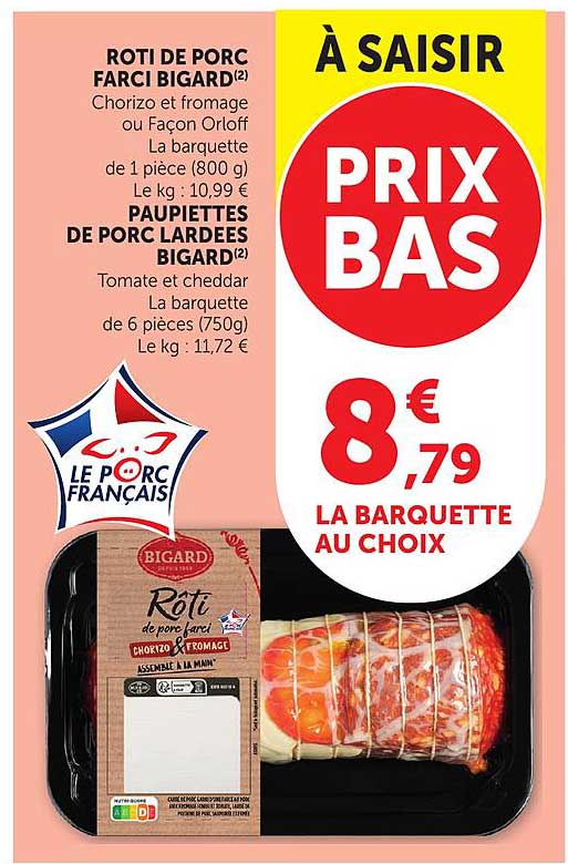 À SAISIR PRIX BAS 8€79 LA BARQUETTE AU CHOIX