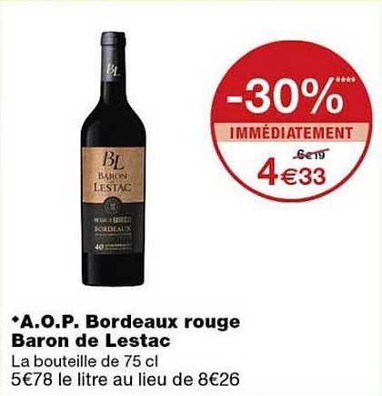 A.O.P. Bordeaux rouge Baron de Lestac