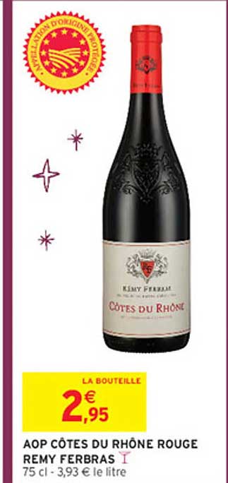 AOP CÔTES DU RHÔNE ROUGE REMY FERBRAS