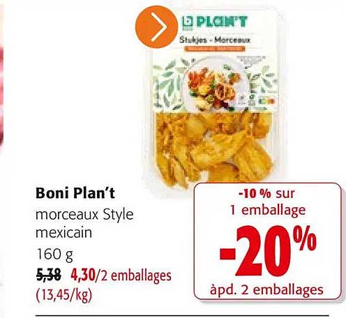 Boni Plan't morceaux Style mexicain 160 g