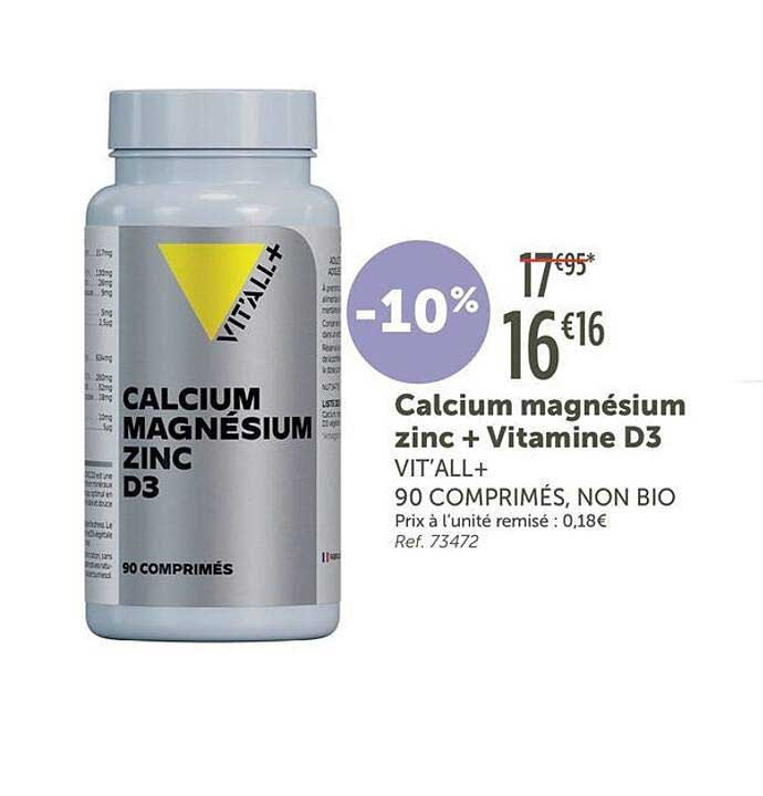 Calcium magnésium zinc + Vitamine D3