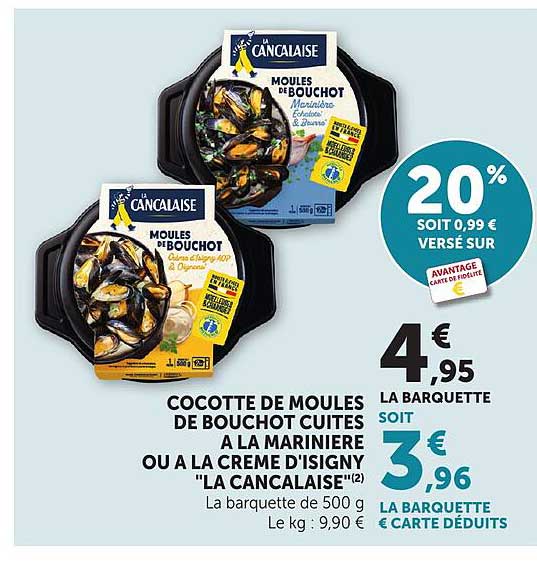 COCOTTE DE MOULES DE BOUCHOT CUITES A LA MARINIERE OU A LA CREME D'ISIGNY "LA CANCALAISE"