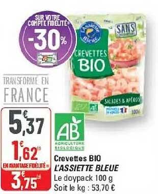 Crevettes BIO L’ASSIETTE BLEUE