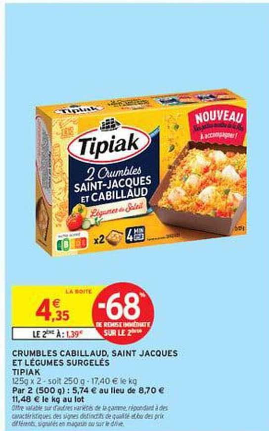 CRUMBLES CABILLAUD, SAINT JACQUES ET LÉGUMES SURGELÉS TIPIAK