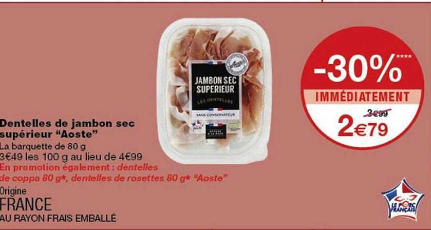 Dentelles de jambon sec supérieur “Aoste”