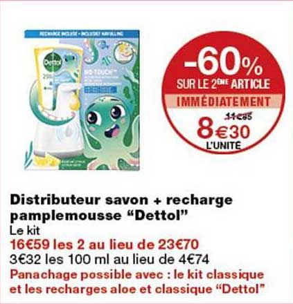 Distributeur savon + recharge pamplemousse “Dettol”