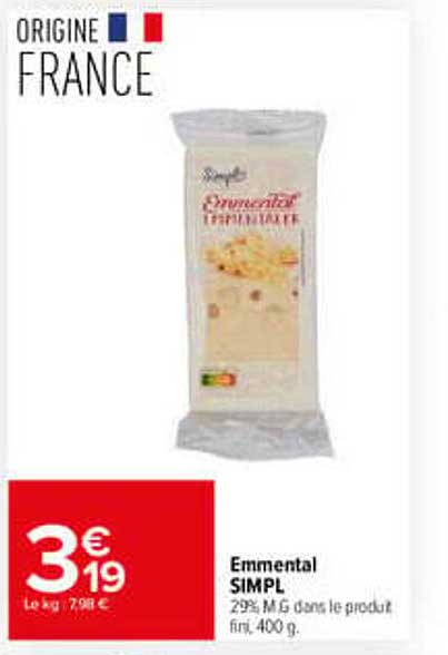 Emmental SIMPL 29% M.G dans le produit fini 400 g.