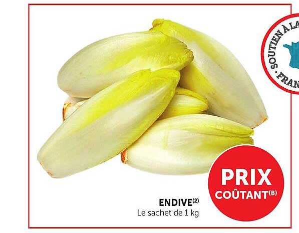 ENDIVE(2) Le sachet de 1 kg PRIX COÛTANT(8)