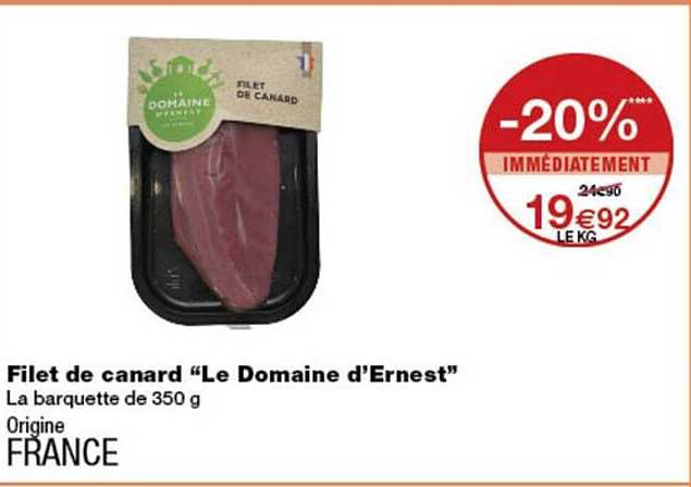Filet de canard “Le Domaine d’Ernest”