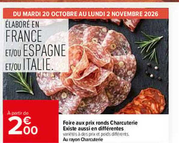 FOIRE AUX PRIX RONDS CHARCUTERIE