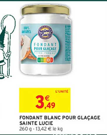 FONDANT BLANC POUR GLACAGE SAINTE LUCIE 260 g - 13,42 € le kg