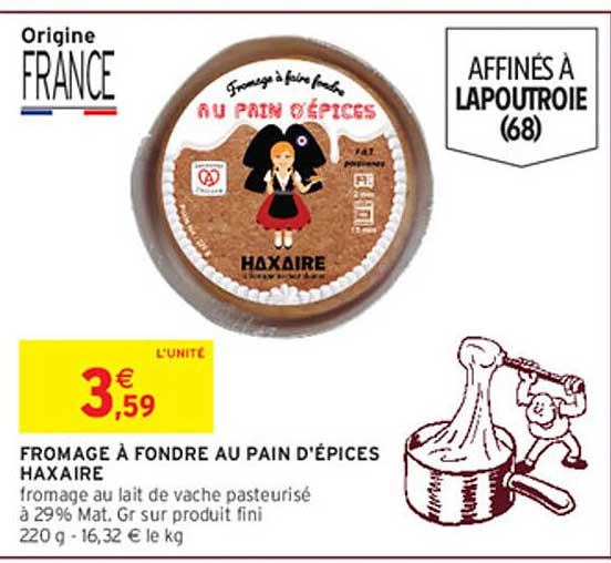 FROMAGE À FONDRE AU PAIN D’ÉPICES HAXAIRE