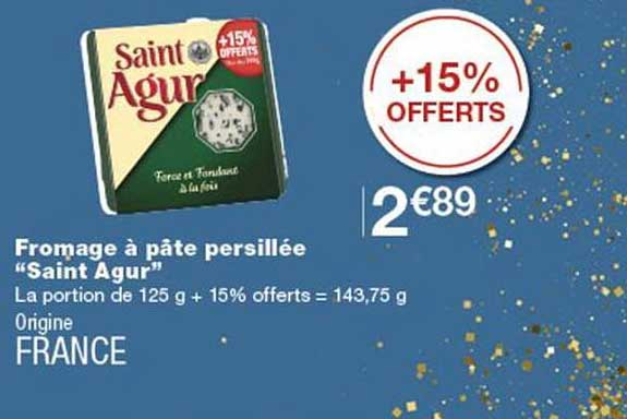Fromage à pâte persillée “Saint Agur”