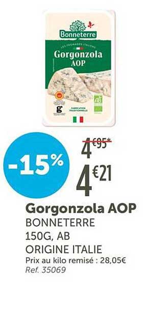 Gorgonzola AOP BONNETERRE 150G, AB ORIGINE ITALIE