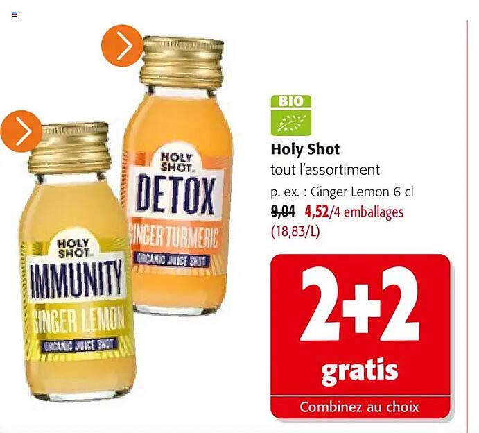 Holy Shot tout l’assortiment