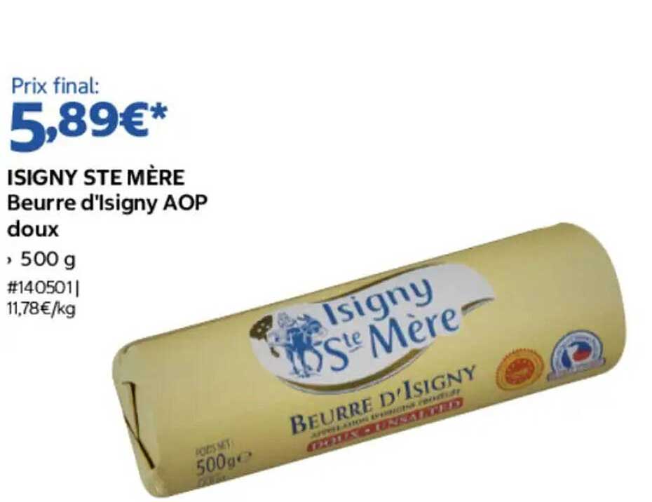 ISIGNY STE MÈRE Beurre d'Isigny AOP doux