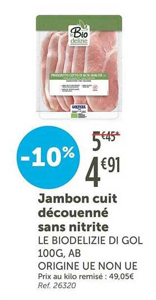 Jambon cuit découenné sans nitrite