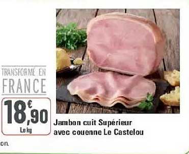 Jambon cuit Supérieur avec couenne Le Castelou