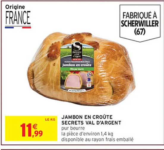 JAMBON EN CROÛTE SECRETS VAL D'ARGENT