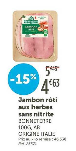 Jambon rôti aux herbes sans nitrite BONNETERRE 100G, AB ORIGINE ITALIE