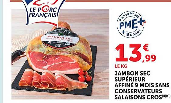 JAMBON SEC SUPERIEUR AFFINÉ 9 MOIS SANS CONSERVATEURS SALAISONS CROS (4)