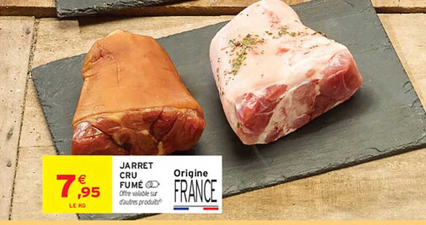 JARRET CRU FUMÉ Origine FRANCE