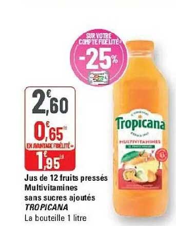 Jus de 12 fruits pressés Multivitamines sans sucres ajoutés TROPICANA La bouteille 1 litre