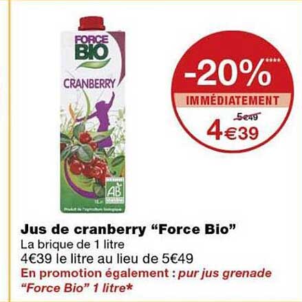 Jus de cranberry “Force Bio”