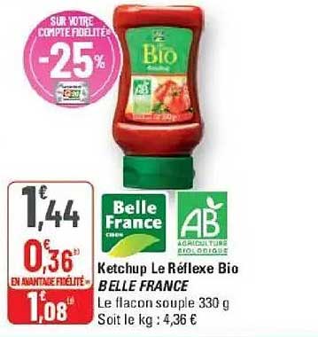 Ketchup Le réflexe Bio BELLE FRANCE