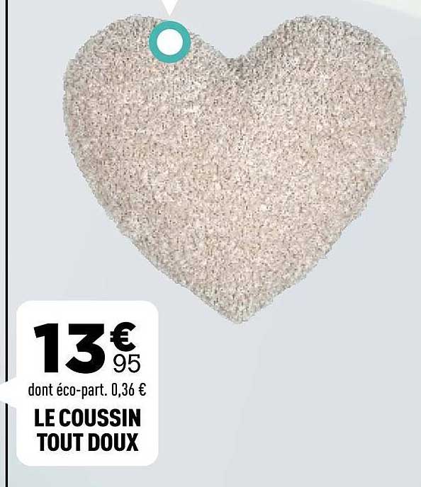 LE COUSSIN TOUT DOUX