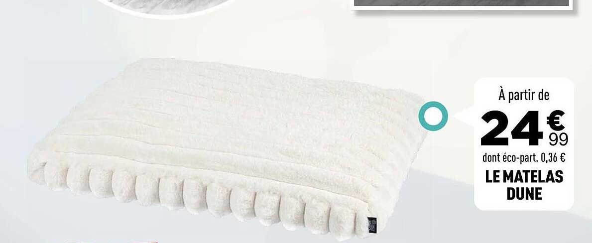 LE MATELAS DUNE