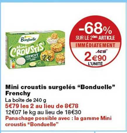 Mini croustis surgelés “Bonduelle” Frenchy