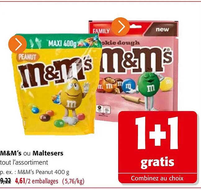 M&M’s ou Maltesers tout l’assortiment