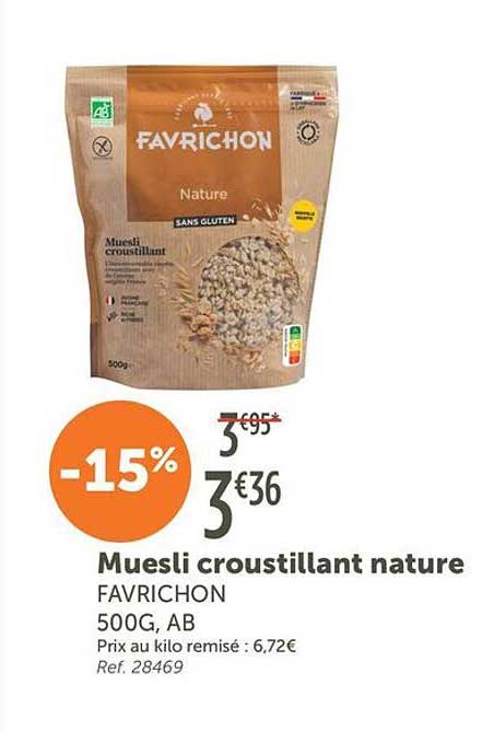 Muesli croustillant nature FAVRICHON 500G, AB