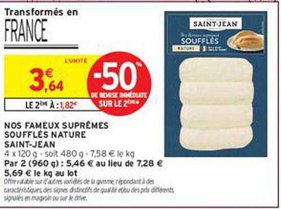 NOS FAMEUX SUPRÊMES SOUFFLÉS NATURE SAINT-JEAN