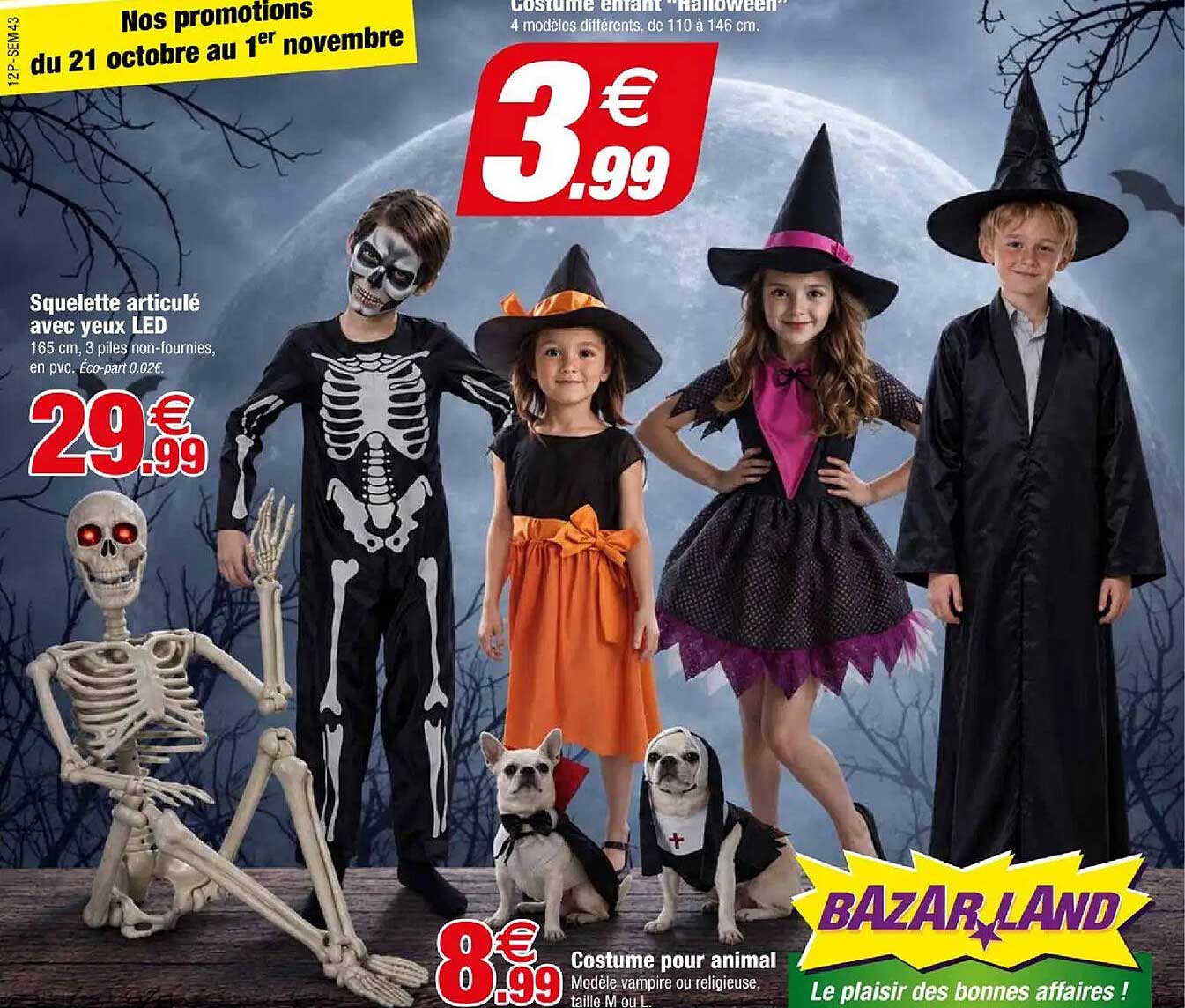 Nos promotions du 21 octobre au 1er novembre