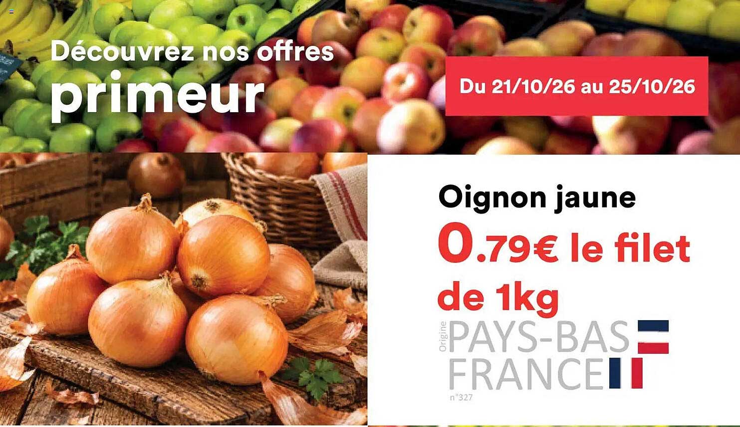 Oignon jaune 0.79€ le filet de 1kg