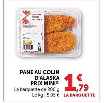 PANE AU COLIN D'ALASKA PRIX MINI