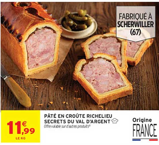 PÂTÉ EN CROÛTE RICHELIEU SECRETS DU VAL D'ARGENT