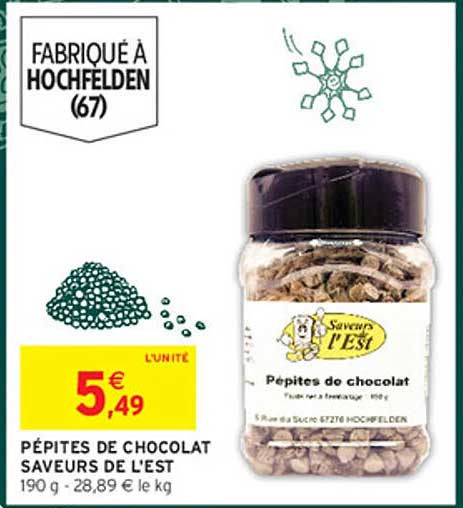 PÉPITES DE CHOCOLAT SAVEURS DE L'EST