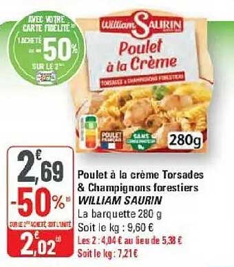 Poulet à la crème Torsades & Champignons forestiers WILLIAM SAURIN