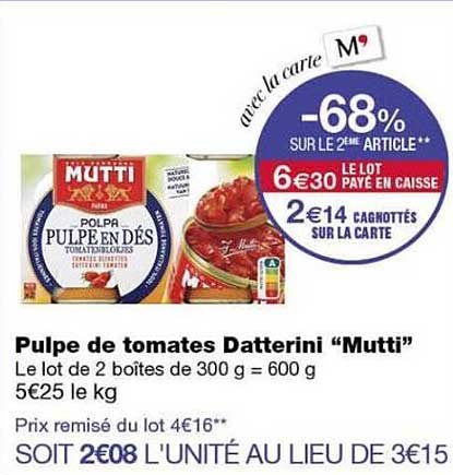 Pulpe de tomates Datterini “Mutti”