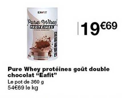 Pure Whey protéines goût double chocolat “Eafit”