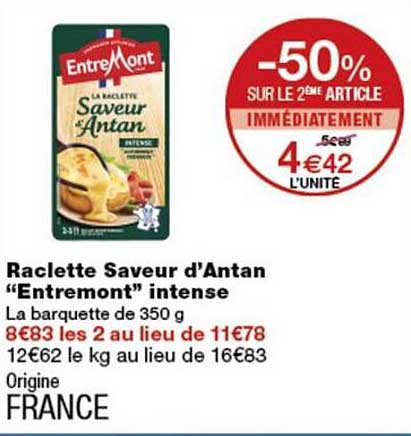 Raclette Saveur d'Antan "Entremont" intense