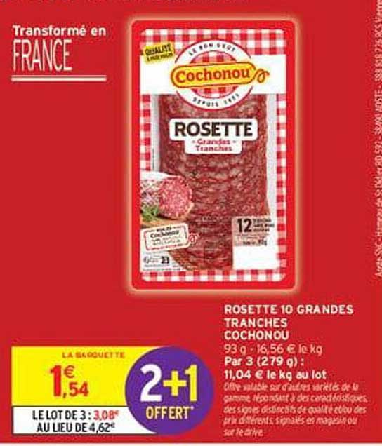 ROSETTE 10 GRANDES TRANCHES COCHONOU