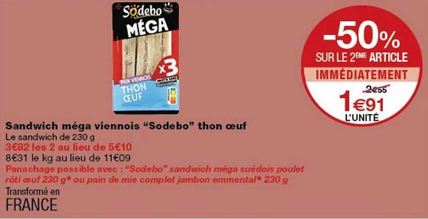 Sandwich méga viennois “Sodebo” thon œuf