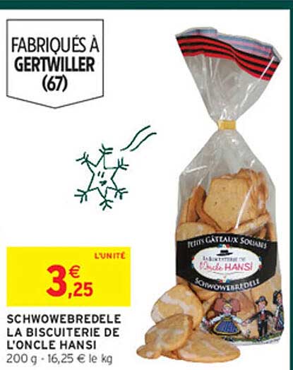SCHWOWEBREDELE LA BISCUTERIE DE L'ONCLE HANSI
