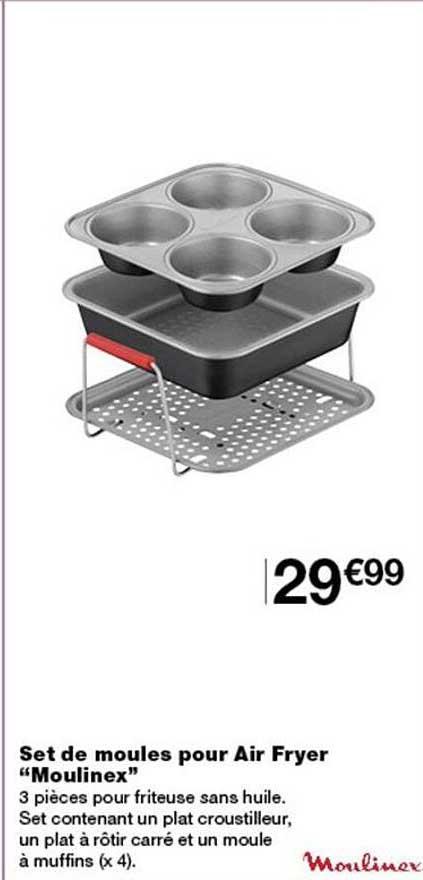 Set de moules pour Air Fryer “Moulinex”